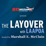 The Layover With LAAPOA, Episode 2: Getting to Know Sheriff Alex Villanueva
